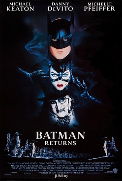 The movie poster for Batman Returns with headshots of Batman, Catwoman, and The Penguin